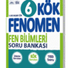 Fenomen 6 KÖK Fen Bilimleri Soru Bankası