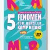5 Fenomen Tüm Dersler KAMP KİTABI