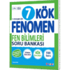 FENOMEN 7 KÖK FEN BİLİMLERİ SORU BANKASI