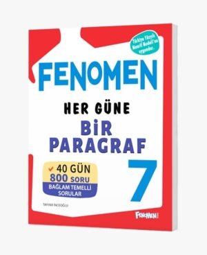 FENOMEN 7 HER GÜNE BİR PARAGRAF