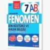 FENOMEN 7 DİN KÜLTÜRÜ VE AHLAK BİLGİSİ (A-B) KONU ÖZETLİ SORU BANKASI