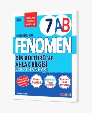 FENOMEN 7 DİN KÜLTÜRÜ VE AHLAK BİLGİSİ (A-B) KONU ÖZETLİ SORU BANKASI