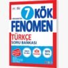 FENOMEN 7 KÖK TÜRKÇE SORU BANKASI
