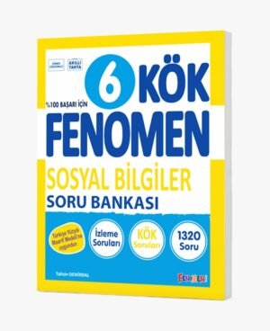 ***YENİ ÜRÜN***FENOMEN 6 KÖK SOSYAL BİLGİLER SORU BANKASI