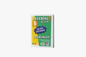 BECERİKLİ EĞİTİM 5 FEN BİLİMLERİ YENİ NESİL SORU BANKASI
