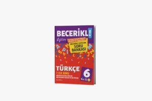 BECERİKLİ EĞİTİM 6 TÜRKÇE ASİSTAN SORU BANKASI